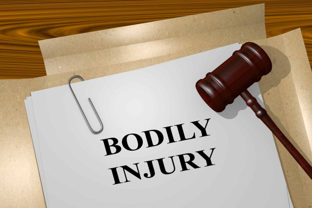Bodily Injury Claim